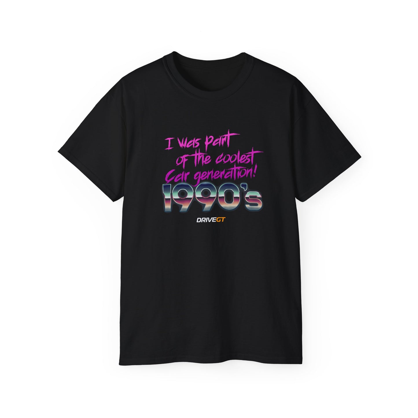 Retro 1990s "I Was Part of the Coolest Car Generation!", T-Shirt